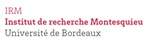 Equipe CMRP de Institut de recherche Montesquieu - Université de Bordeaux